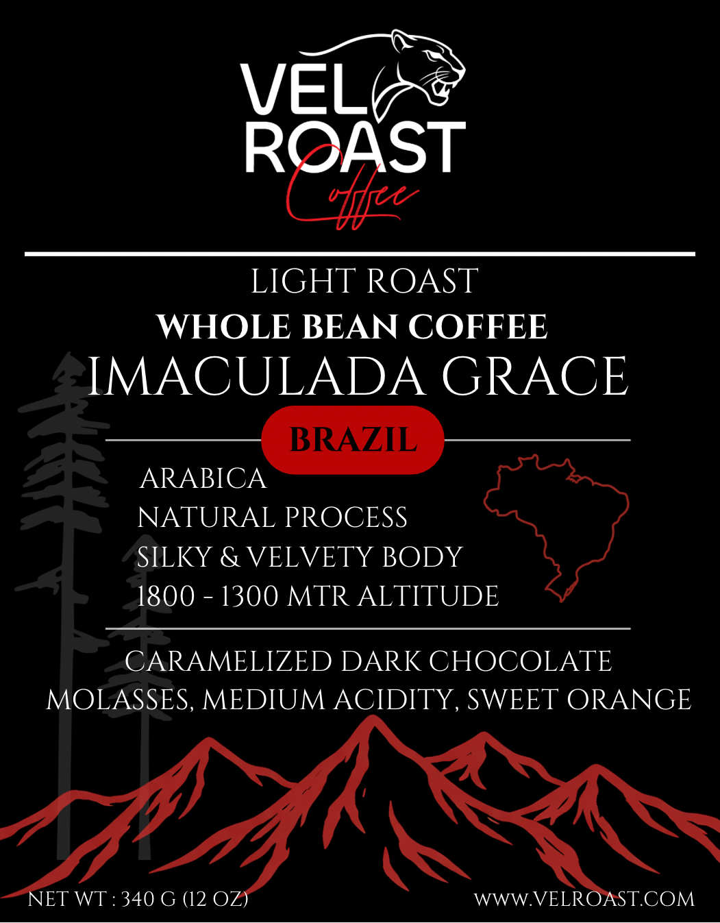 VELROAST BRAZIL IMACULADA GRACE