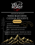 Velroast Panama Geisha Reserve